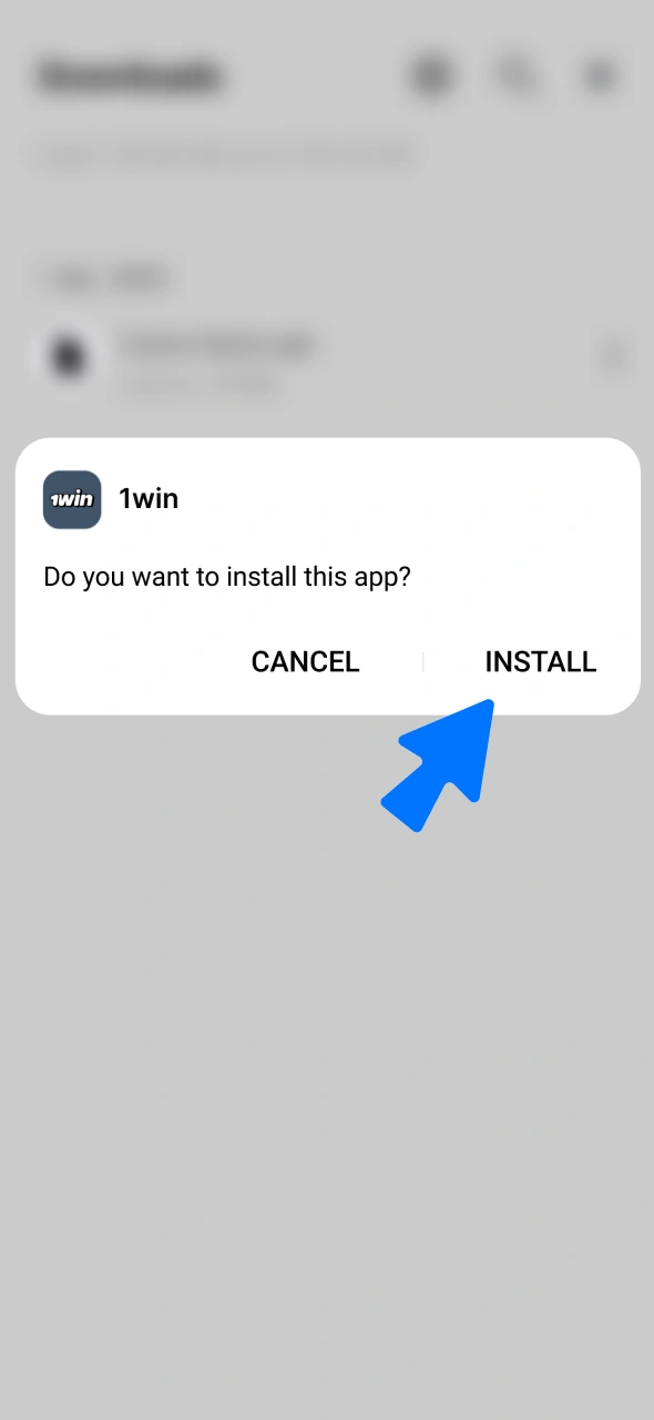 Run the downloaded file to install 1win Android on your device.
