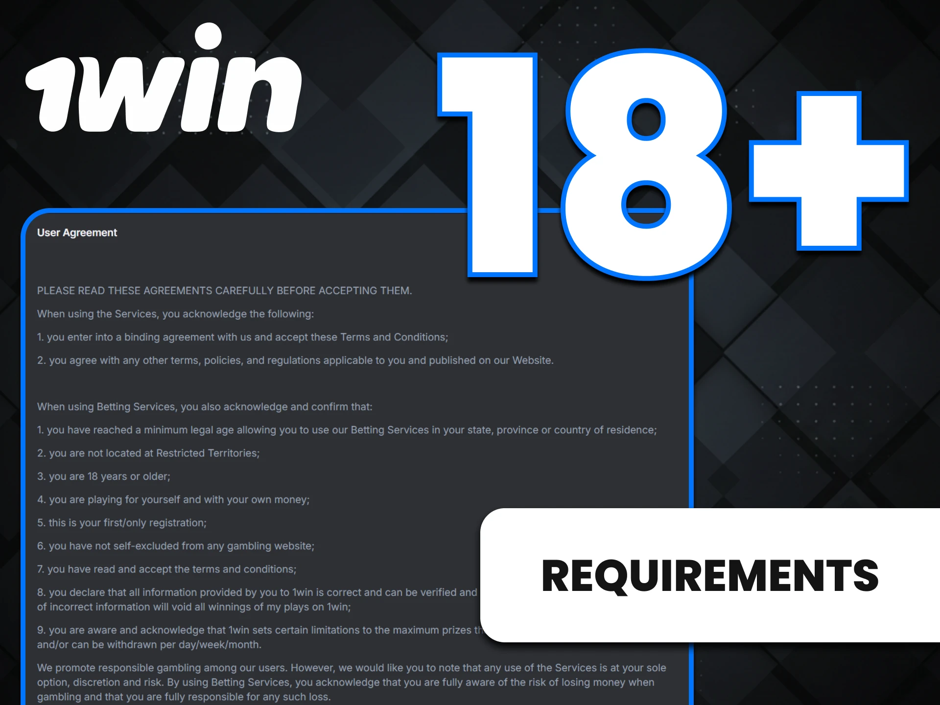 Review the requirements for registration on the 1win website.